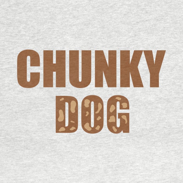 Chunky Dog by BOT